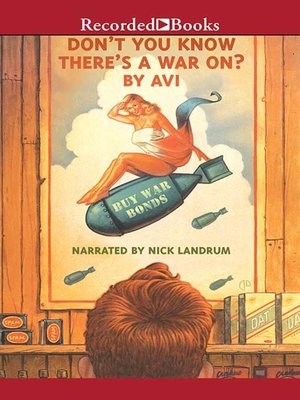 cover image of Don't You Know There's a War On?